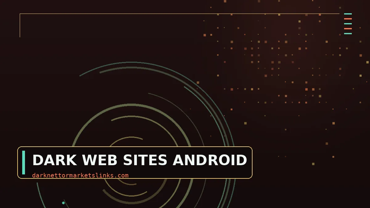 Dark Web Sites on Android and iPhone: What to Install, Where From, and What a Phone Cannot Protect