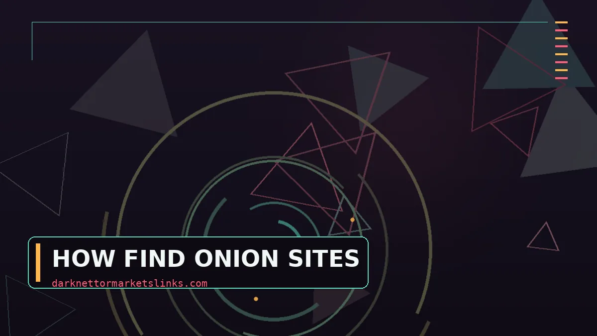 How to Find Onion Sites: Five Ways to Discover Them, Ranked From Safest to Riskiest