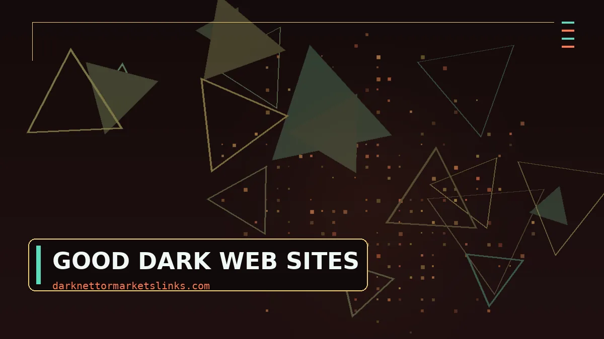 Good Dark Web Sites: Exploring the Hobbyist Layer Nobody Writes Listicles About