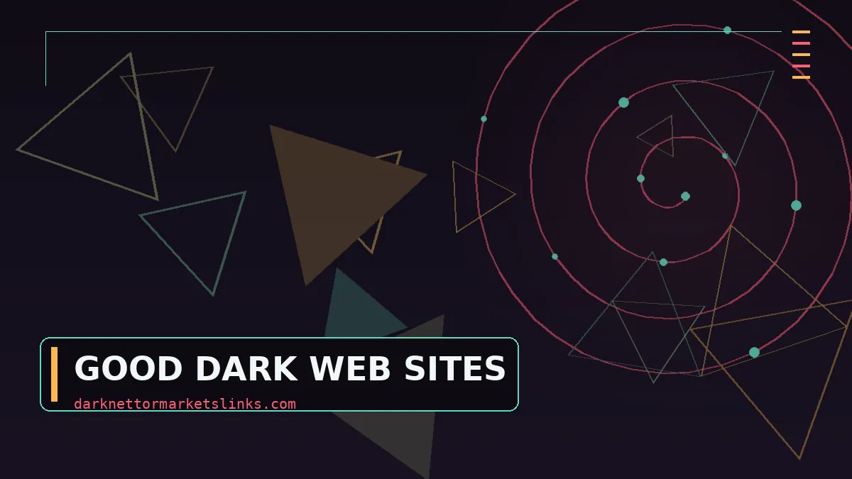 Good Dark Web Sites: Exploring the Hobbyist Layer Nobody Writes Listicles About