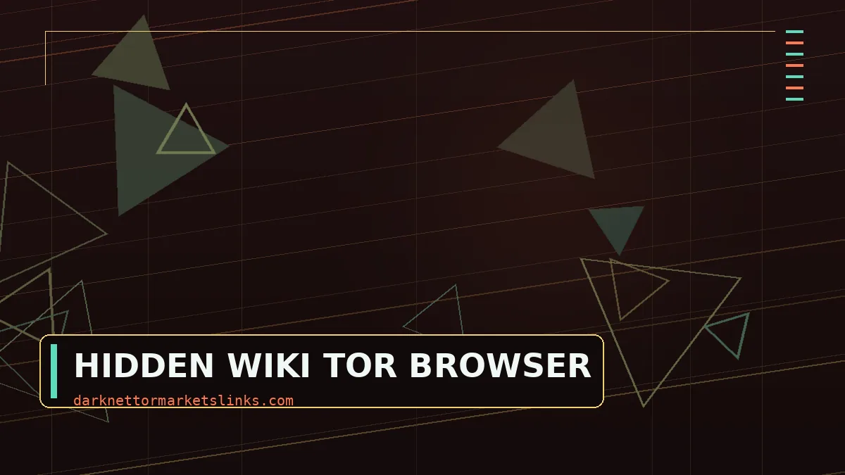 Using the Hidden Wiki in Tor Browser Without Lowering Your Guard